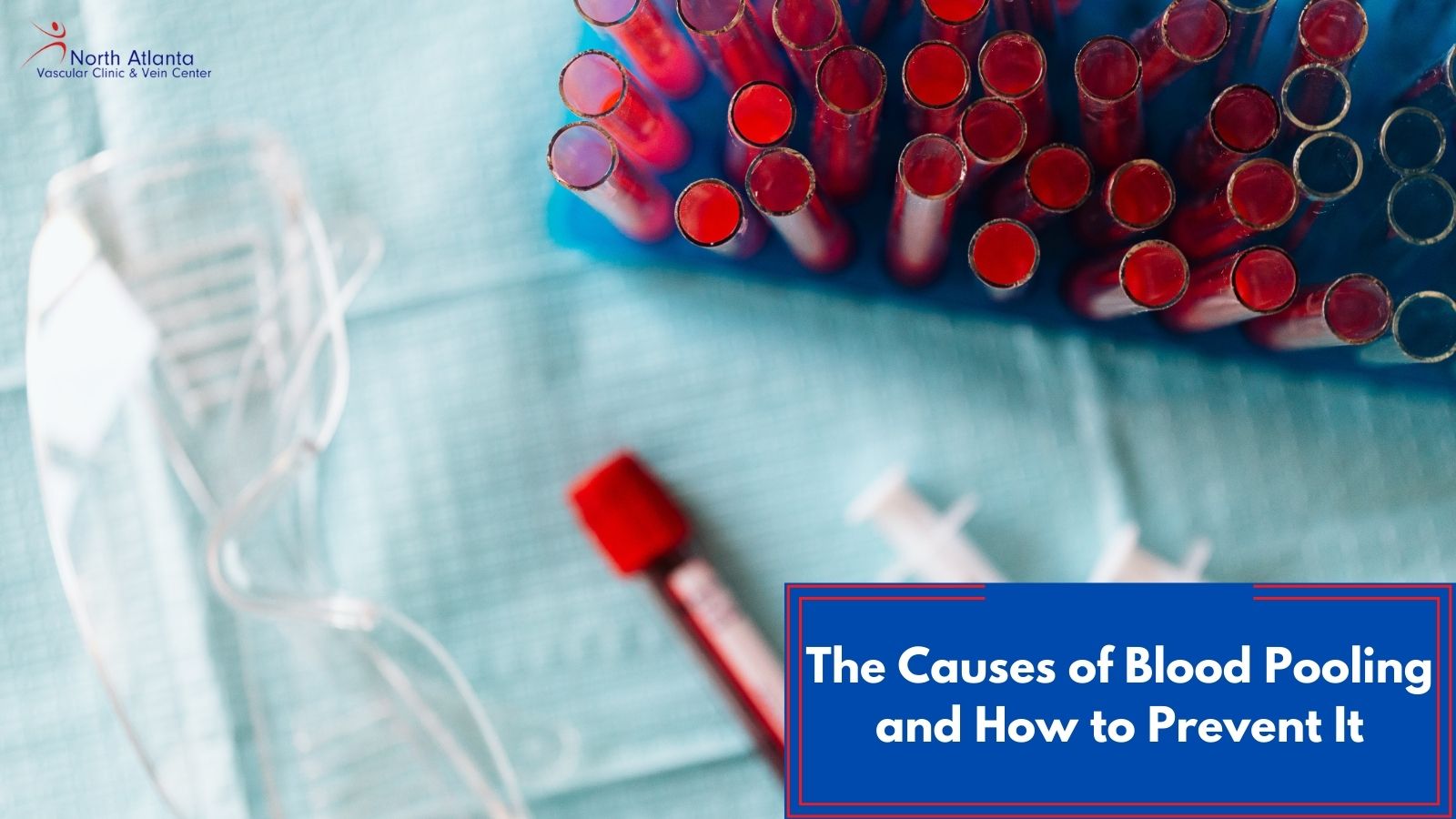 The Causes of Blood Pooling and How to Prevent It